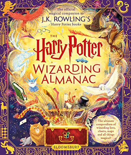 The Harry Potter Wizarding Almanac: The Official Magical Companion To J.K. Rowling’S Harry Potter Books