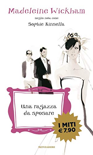 Una Ragazza Da Sposare