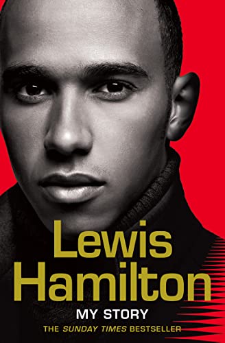Lewis Hamilton: My Story: My Story [Lingua Inglese]