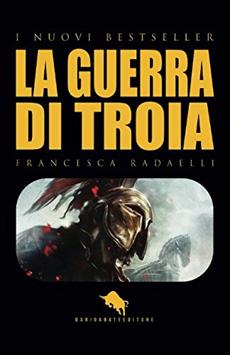 La Guerra Di Troia