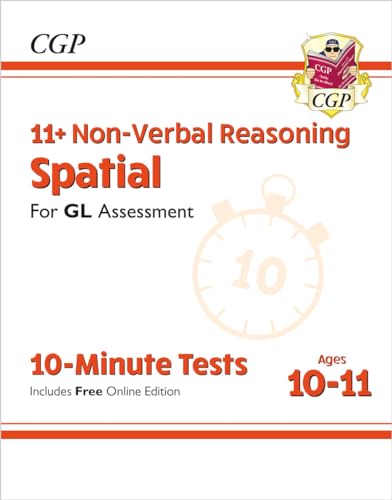 11+ Gl 10-Minute Tests: Non-Verbal Reasoning Spatial - Ages 10-11 Book 1 (With Online Edition)