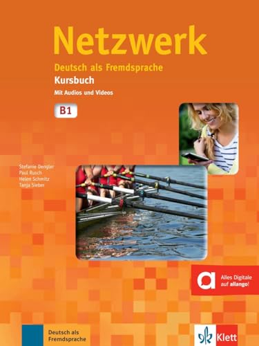 Netzwerk. B1. Kursbuch. Per Le Scuole Superiori. Con Cd. Con Espansione Online [Lingua Tedesca]: Deutsch Als Fremdsprache. Kursbuch Mit 2 Audio-Cds: V