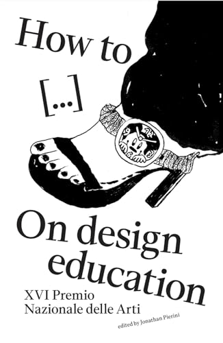 How To... On Design Deducation. Ediz. Illustrata