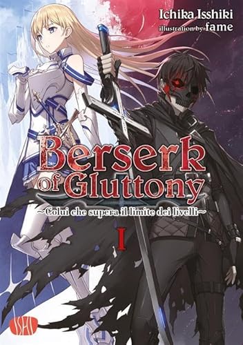 Berserk Of Gluttony (Vol. 1)