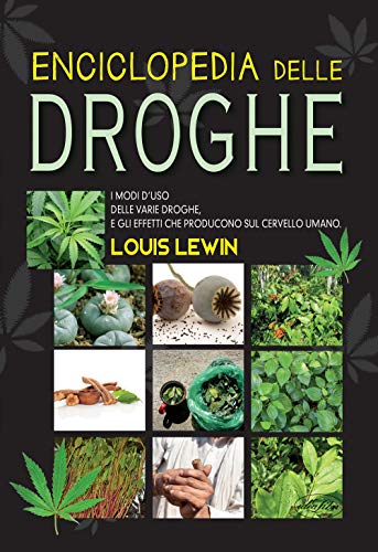 Il Grande Manuale Delle Droghe