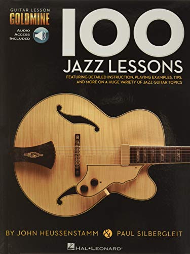 100 Jazz Lessons: 100 Jazz Lessons [Lingua Inglese]: Guitar Lesson Goldmine Series
