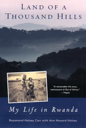 Land Of A Thousand Hills: My Life In Rwanda [Lingua Inglese]