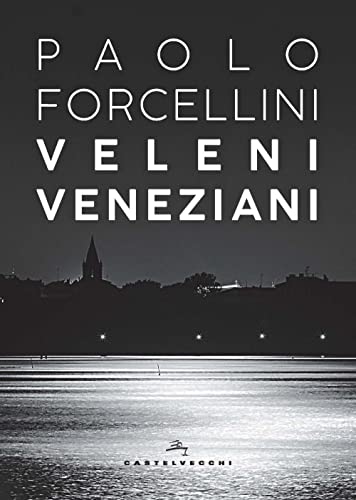 Veleni Veneziani