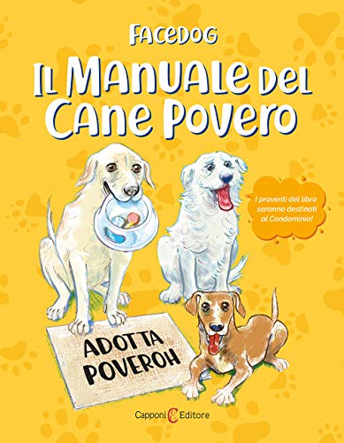 Il Manuale Del Cane Povero