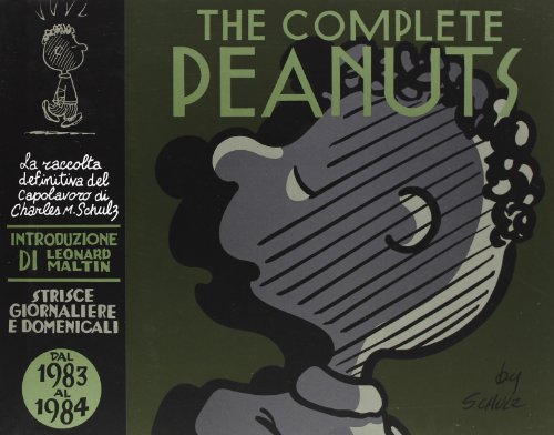 The Complete Peanuts. Strisce Giornaliere E Domenicali. Dal 1983 Al 1984 (Vol. 17)