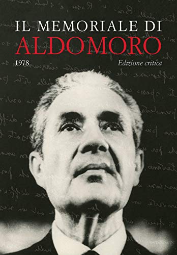 Il Memoriale Di Aldo Moro (1978). Ediz. Critica