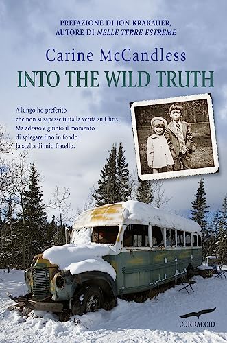 Into The Wild Truth