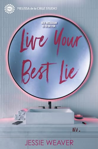Live Your Best Lie