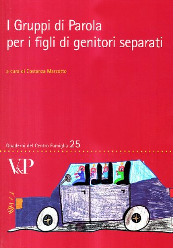 I Gruppi Di Parola Per I Figli Di Separati