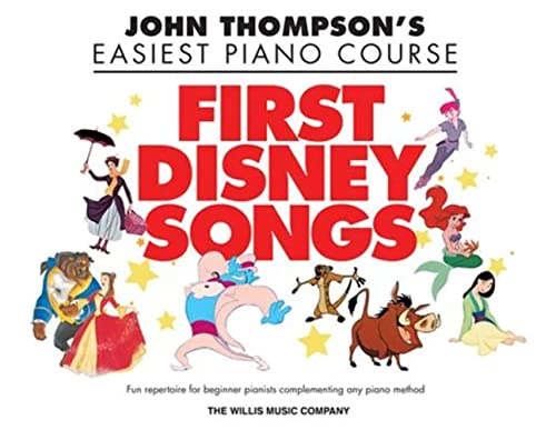 John Thompson'S Easiest Piano Course: First Disney Songs [Lingua Inglese]: John Thompson'S Easiest Piano Course - 8 Disney Solos