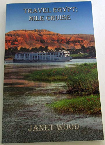 Travel Egypt; Nile Cruise [Lingua Inglese]