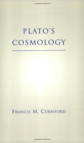 Plato'S Cosmology: The Timaeus Of Plato