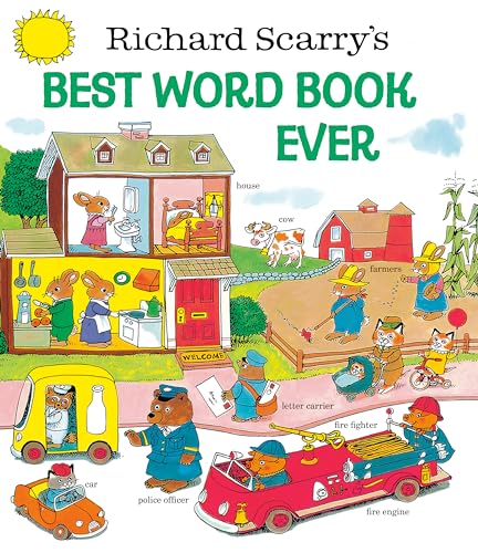 Richard Scarry'S Best Word Book Ever