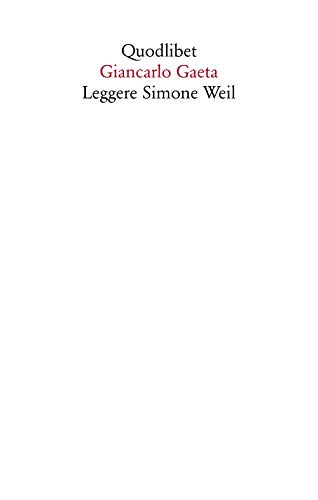 Leggere Simone Weil