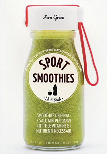 Sport Smoothies. La Bibbia