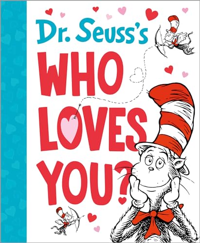 Dr. Seuss'S Who Loves You?