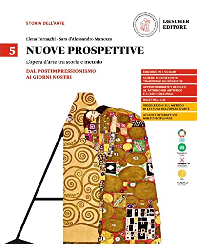 Nuove Prospettive. L'Opera D'Arte Tra Storia E Metodo. Per Le Scuole Superiori. Dal Postimpressionismo Ai Giorni Nostri (Vol. 5)