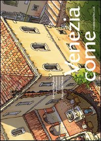 Venezia Come