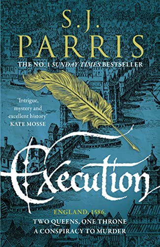 Execution: The Latest New Gripping Tudor Historical Crime Thriller From The No. 1 Sunday Times Bestselling Author: Book 6