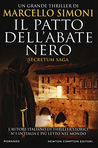 Il Patto Dell'Abate Nero. Secretum Saga