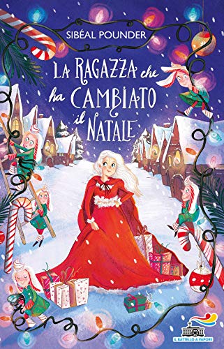 La Ragazza Che Ha Cambiato Il Natale
