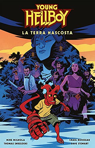 La Terra Nascosta. Young Hellboy