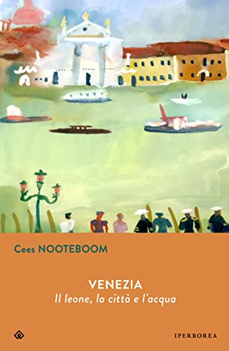 Venezia. Il Leone, La Città E L'Acqua