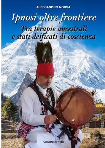 Ipnosi Oltre Frontiere: Tra Terapie Ancestrali E Stati Deificati Di Coscienza