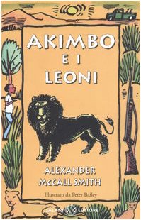 Akimbo E I Leoni