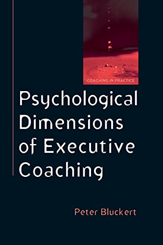 Psychological Dimensions To Executive Coaching