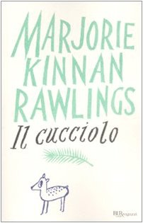 Il Cucciolo. Ediz. Integrale