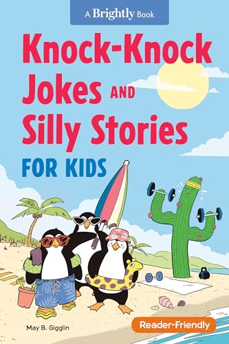 Knock-Knock Jokes And Silly Stories For Kids