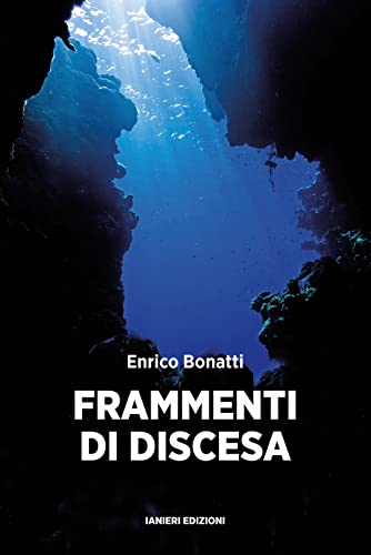 Frammenti Di Discesa