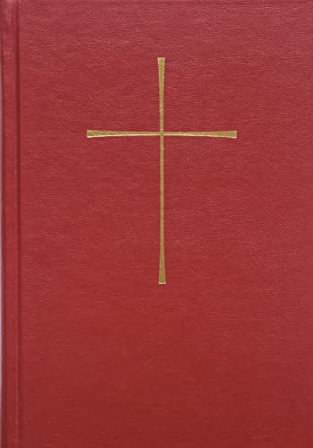 The Book Of Common Prayer And Administration Of The Sacraments And Other Rites And Ceremonies Of The Church: Together With The Psalter Or Psalms Of Da