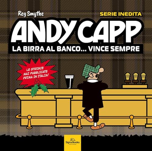 Andy Capp. La Birra Al Banco... Vince Sempre