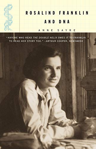Rosalind Franklin And D.N.A.