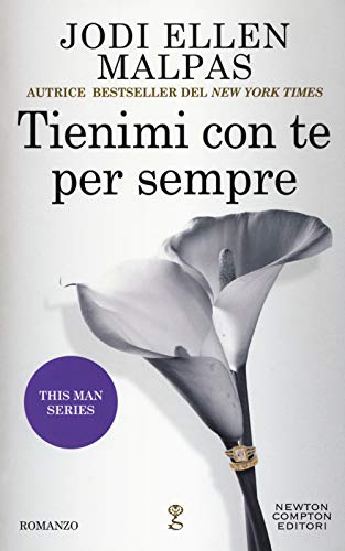 Tienimi Con Te Per Sempre. This Man Series