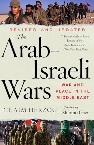 The Arab-Israeli Wars: War And Peace In The Middle East
