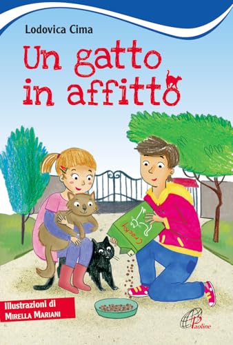 Un Gatto In Affitto. Ediz. Illustrata