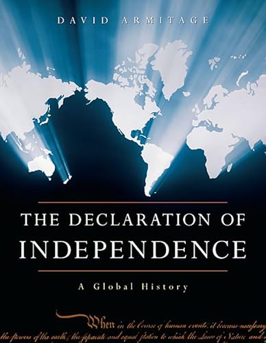 The Declaration Of Independence: A Global History: 0