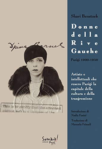 Donne Della Rive Gauche. Parigi 1900-1940