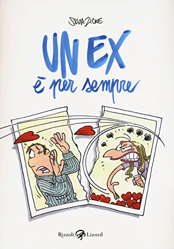 Un Ex È Per Sempre
