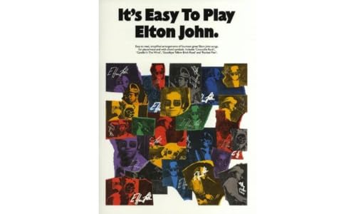 It'S Easy To Play Elton John: Piano Arrangements [Lingua Inglese]