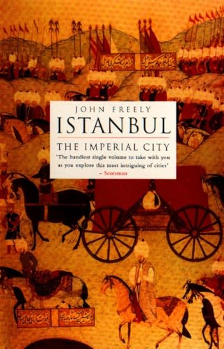 Istanbul: The Imperial City [Lingua Inglese]