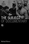 The Subject Of Documentary